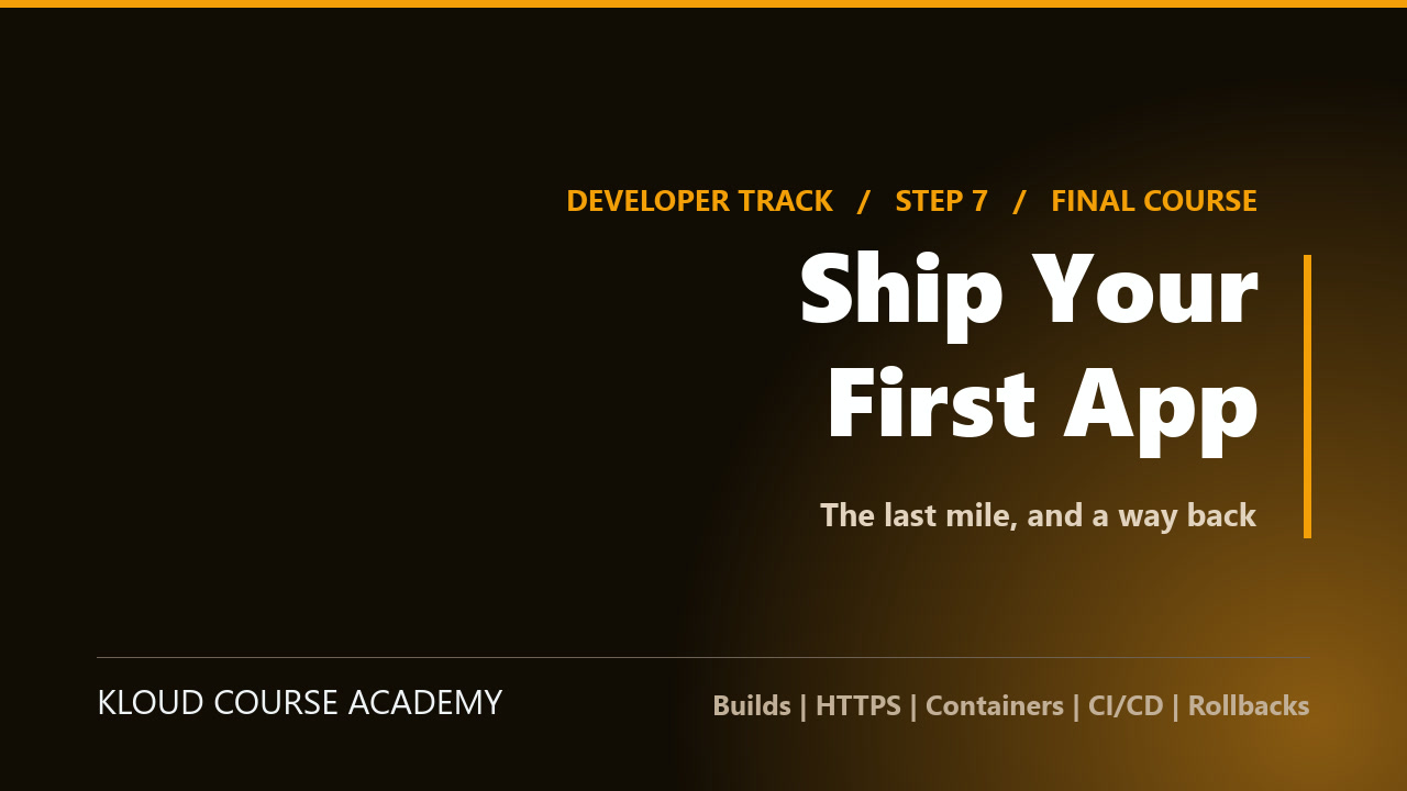 Ship Your First App